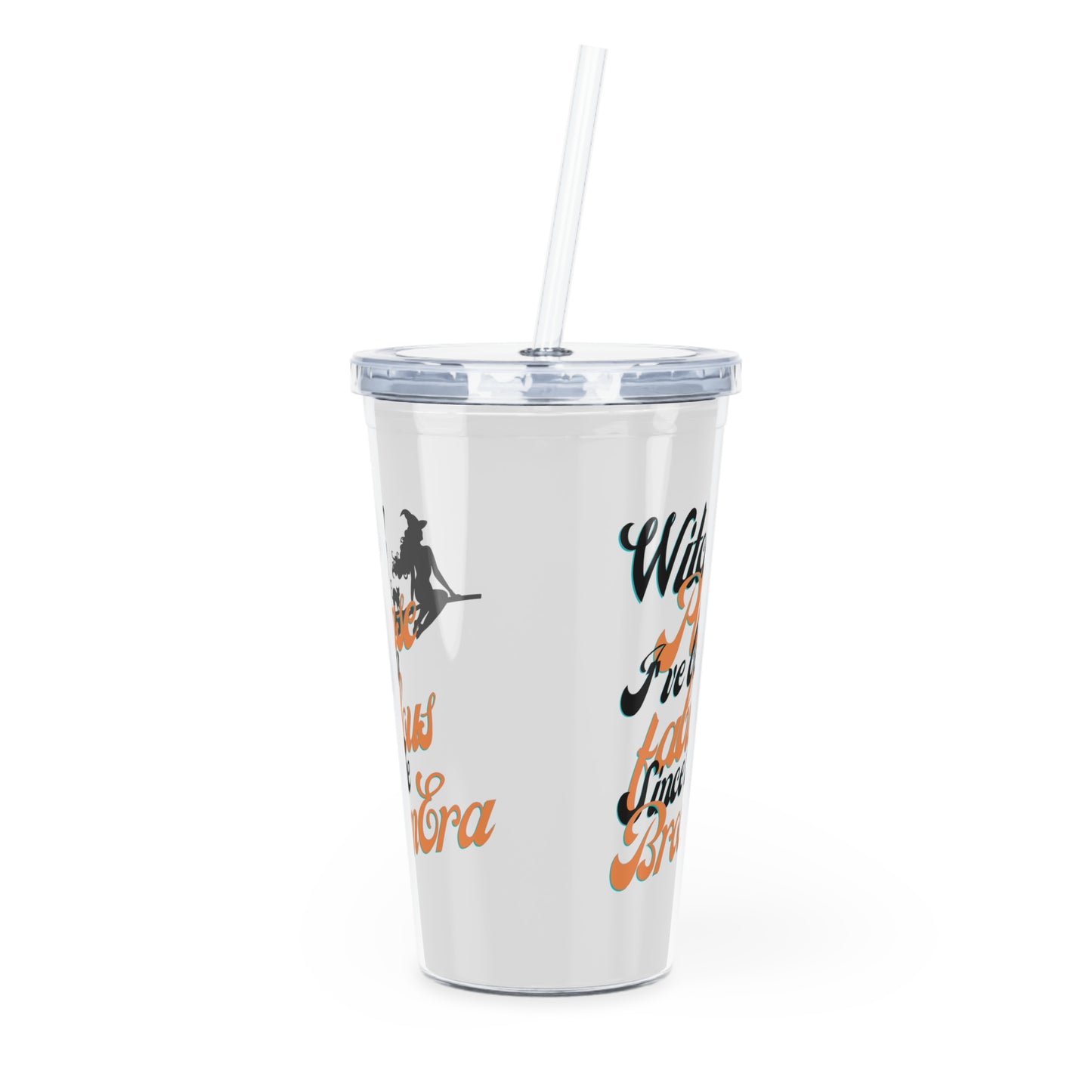 "Ever Fabulous Witch" Plastic Tumbler with Straw