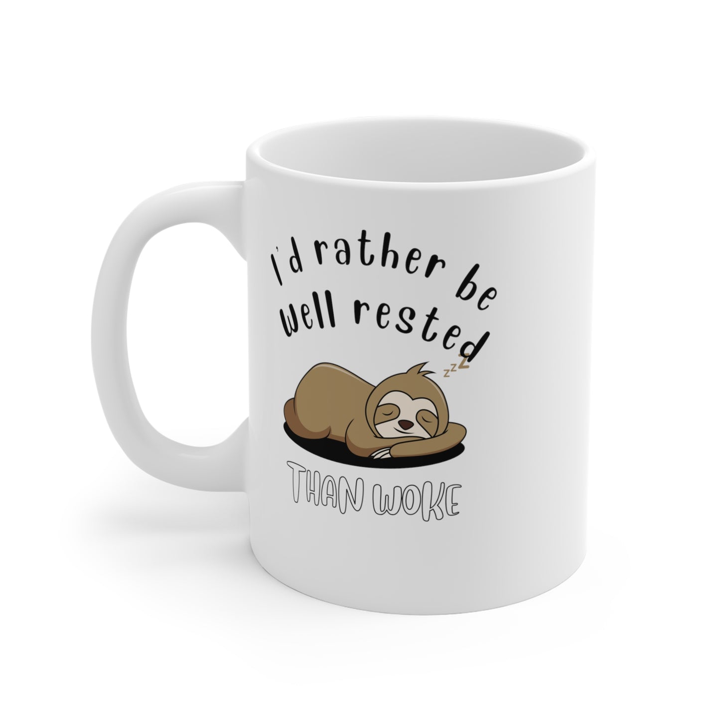 Well Rested Sloth Mug 11oz